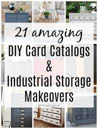 Keep up the great making. 21 Amazing Diy Card Catalogs And Industrial Storage Makeovers Girl In The Garage