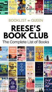 Try one of reese witherspoon's book club picks. All 57 Books On Reese Witherspoon S Book Club List Booklist Queen