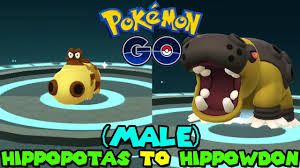 evolve hippopotas pokemon go