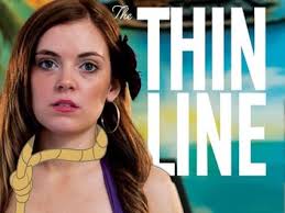 The Thin Line