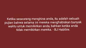 Meski telah tiada, sosok bj habibie akan selalu dikenang oleh bangsa indonesia, bahkan dunia. Kata Kata Bijak Eyang Bj Habibie Kang Wiwid