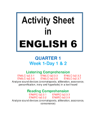 The answer key is an essential part of the general specification of slms and lass and therefore be attached to the said learning resources. Pdf Activity Sheet In English 6 Quarter 1 Week 1 Day 1 2 Listening Comprehension Reading Comprehension Arlyn Pang An Academia Edu