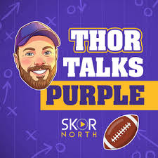 Thor Talks Purple: a Minnesota Vikings Podcast - Spotify