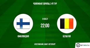 Подробный обзор матча (21 июня 2021 в 22:00) финляндия: Finlyandiya Belgiya Prevyu 20 06 2021 Soccer365 Ru