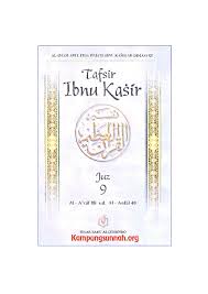 Ibnu katsir juga berguru kepada ulama ternama lainya. Pdf Tafsir Ibnu Katsir Juz 9 Perpustakaan Online Muslim Ppi Kobe Academia Edu