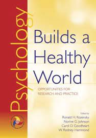 Learn more about what google health is and how we're aiding in healthcare. Psychology Builds A Healthy World Opportunities For Research And Practice Rozensky Ronald H Ed 9781591470472 Amazon Com Books