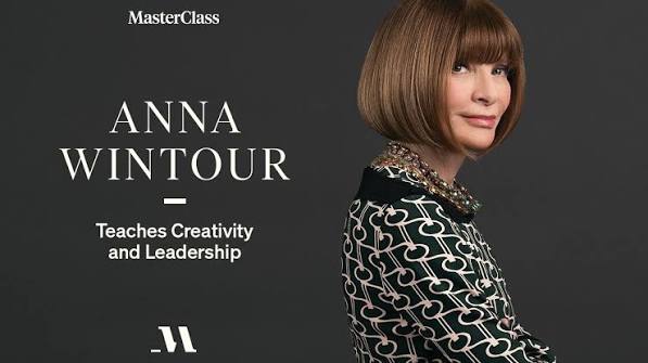 Anna Wintour teaches Creativity and Leadership on MasterClass