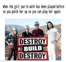 Teams destroy a large structure and are challenged to build something new from the debris in this competition series. Destroy Build Destroy Memes Gifs Imgflip