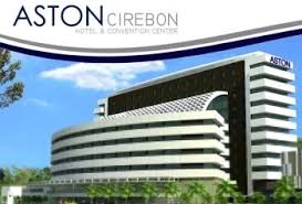 Lowonga Kerja Security Aston Hotel Cirebon Hotel Penginapan Pendidikan