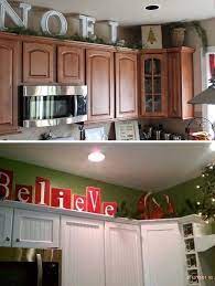 But first i want to decorate above the kitchen cabinets. Letters On Top Of Cabinets They Will Bring Holiday Spirit To Your Kitchen Decorating Above Kitchen Cabinets Above Kitchen Cabinets Kitchen Cabinet Plans