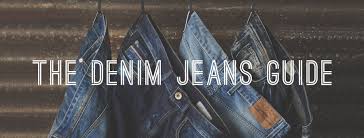 The Denim Jeans Guide Gentlemans Gazette