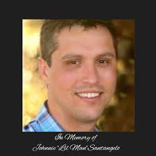 In Memory of Johnnie "Lil Man" Santangelo
