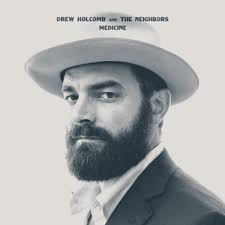 Drew Holcomb and the Neighbours