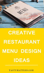 Search for cards to start designing. 49 Creative Restaurant Menu Design Ideas That Will Trick People To Order More Tastymatters Com