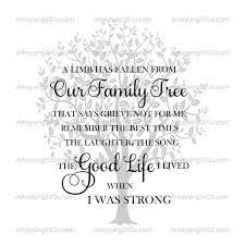 Check spelling or type a new query. Svg A Limb Has Fallen From Our Family Tree Memorial Svg Etsy