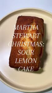 Number 15 from @Martha Stewart Christmas: Sour Lemon Cake! 🍋 How soon is  too soon to make it again?! #martha #marthastewart #marthastewartchristmas  #christmas #christmastiktok #christmascountdown ...