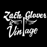 Zach Glover & Vintage