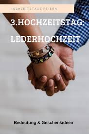 3 Hochzeitstag Lederhochzeit In 2020 Lederhochzeit Hochzeitstag Hochzeit