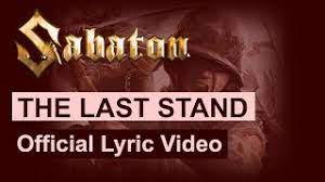 The attack of the dead men. Sabaton The Last Stand Official Lyric Video Youtube