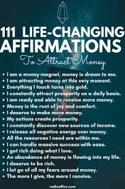 The good news is that no matter what your current it helps you understand material and spiritual manifestation in general. 111 Money Affirmations To Attract Financial Freedom