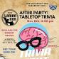After Party Table Top Trivia - Who has the biggest... event in North Little Rock, AR