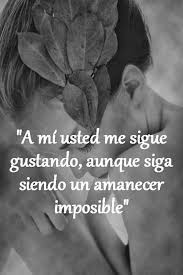Te Extrano Amor Prohibido En Imagenes Con Frases Para Dedicar Frases De Amores Imposibles Frases Despecho Frases