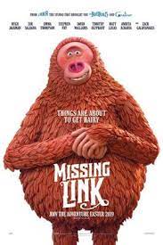 Missing Link 2019 Trailers Tv Spots Clips Featurettes Images And Posters Full Movies Missing Link Movies Online
