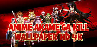 Feel free to use these 4k ultra hd anime images as a background for your pc, laptop, android phone, iphone or tablet. Anime Akame Ga Kill Wallpaper Hd 4k On Windows Pc Download Free 1 0 Com Tapdev Animeakamegakillwallpaperhd4k