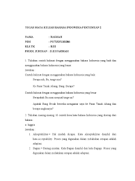 Maybe you would like to learn more about one of these? 2 A Tugas 2 Mata Kuliah Bahasa Indonesia Pertemuan 2 Pdf