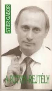 Stier Gábor: A Putyin-rejtély