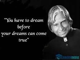 Never give up your right to be wrong, because then you will lose the. Abdul Kalam Quotes In English For Students On Education Dreams Life And Success Careerindia