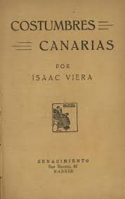 Costumbres Canarias Por Isaac Viera Canario Las Palmas De Gran Canaria Islas