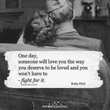 We did not find results for: One Day Someone Will Love You The Way You Deserve To Be Loved One Day Quotes Love Me Quotes Deserve Quotes
