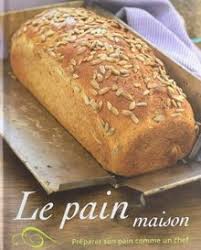 Faire son pain maison est l'enfance de l'art. Le Pain Maison Preparer Son Pain Comme Un Chef Von Par Buch Zustand Gut Ebay
