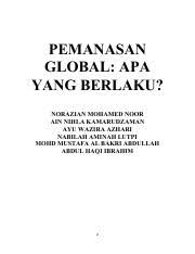 Peningkatan suhu teras bumi menjadikan lapisan ozon yang mengelilingi bumi semakin berkurangan. Punca Dan Kesan Pemanasan Global Punca Dan Kesan Pemanasan Global Global Warming Definisi Dari Nasa Pemanasan Global Peningkatan Suhu Purata Permukaan Course Hero
