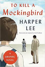 (character chart) jean (scout) louise is telling the story from a child's perspective and helping learning how to be a proper young lady and understand what will. To Kill A Mockingbird A Graphic Novel By Fred Fordham