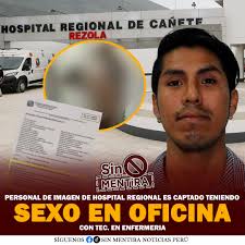 INCREIBLE🔴 PERSONAL TENIENDO SEXO EN LAS OFICINAS DEL HOSPITAL REGIONAL DE  CAÑETE ¡Vergüenza en el Hospital Rezola! Las áreas administrativas se  convirtieron en un auténtico nido de amor, cuando Bruce Chávez, el