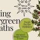 Evergreen Wreath Making event image