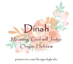 Baby Girl Name Dinah Meaning God Will Judge Origin Hebrew Baby Girl Names Girls Names Vintage Female Character Names
