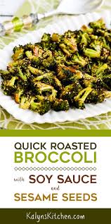 Quick Roasted Broccoli With Soy Sauce And Sesame Seeds Video Kalyn S Kitchen Recipe Recipes With Soy Sauce Roasted Broccoli Roasted Broccoli Recipe