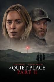 A Quiet Place Part II
