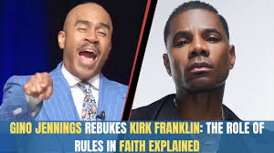 Gino Jennings Rebukes Kirk Franklin: The Role of Rules in Faith Explained
