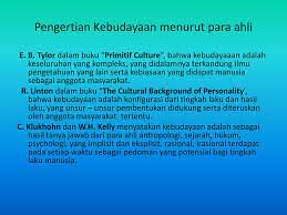 3 7 unsur kebudayaan universal menurut koentjaraningrat. Kebudayaan Surono Ppt Download