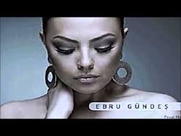 Ebru Gundes 2013 Sondurun Kalbimi Sarkilar Youtube Videolar