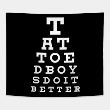 Tattoed Boys Do It Better Eye Chart