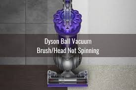 I fixed the head on our dyson it was full of hair stopping the wheels turning. Dyson Vacuum Won T Spin Ready To Diy