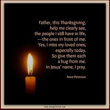 Thanksgiving Empty Chairs Grief Missing Loved Ones Poetry Anne Peterson Www Annepeterson Com Missing Loved Ones Thanksgiving Poems I Miss My Dad