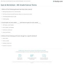 The questions in this test are taken from an actual test paper for 8th graders. Quiz Worksheet 8th Grade Science Terms Study Com