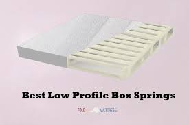 Foundations and box springs come in low, medium, and standard profiles: Best Low Profile Box Springs 2021 Top Picks Reviews And Buying Guide