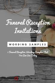 39 Best Funeral Reception Invitations Funeral Reception Reception Invitations Funeral Invitation